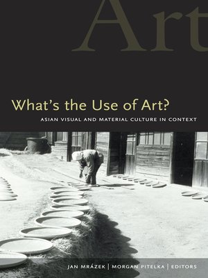 cover image of What's the Use of Art?